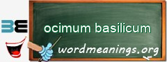 WordMeaning blackboard for ocimum basilicum